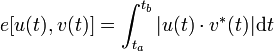 e[u(t),v(t)]= \int_{t_a}^{t_b}|u(t)\cdot v^*(t)|\mathrm{d}t